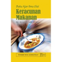 Buku ajar Ilmu Gizi : Keracunan Makanan