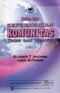 Buku Ajar Keperawatan komunitas Teori Dan Praktik