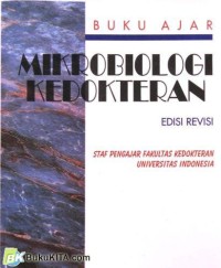 Buku Ajar Mikrobiologi Kedokteran Edisi Revisi