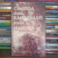 Candida dan Kandidiasis pada manusia