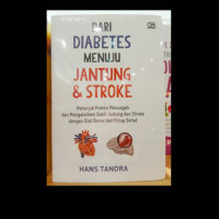 Dari Diabetes Menuju Jantung & Stroke