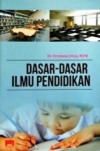 Dasar-Dasar Ilmu Pendidikan