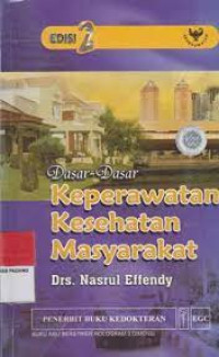 Dasar-dasar Keperawatan kesehatan masyarakat