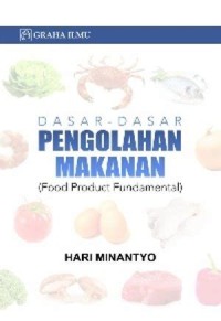 Dasar-dasar Pengolahan Makanan