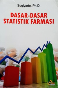 Dasar - dasar Statistik Farmasi