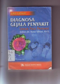 Diagnosa Gejala Penyakit untuk Para Perawat