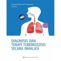 Diagnosis dan Terapi Tuberkulosis Secara Inhalasi