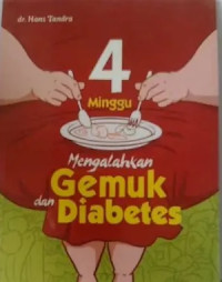 Empat Minggu Menggalahkan Gemuk Dan Diabetes