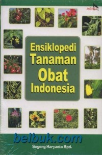 Ensiklopedi Tanaman Obat Indonesia