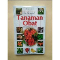 Ensiklopedia Tanaman Obat Untuk Kesehatan