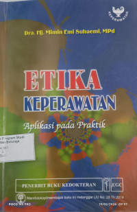 Image of Etika Keperawatan Aplikasi Pada Praktik