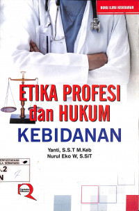 Etika Profesi dan Hukum Kebidanan