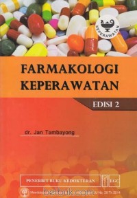 FARMAKOLOGI UNTUK KEPERAWATAN