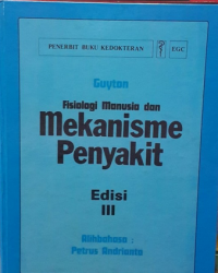 Fisiologi Manusia dan Mekanisme Penyakit