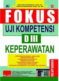 Fokus Uji Kompetensi DIII Keperawatan