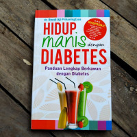 Hidup Manis Dengan Diabetes