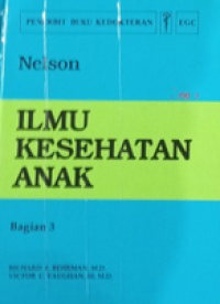 Ilmu Kesehatan Anak  Nelson  : Bagian 3