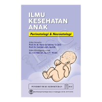 ilmu kesehatan anak : perinatologi & neonatalogi