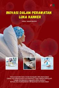 Image of Inovasi Dalam Perawatan Luka Kanker