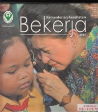 Kementerian Kesehatan RI Bekerja 2015