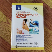 Keperawatan Dasar Edisi 3