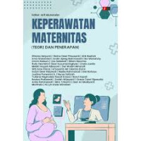 Keperawatan maternitas (Teori dan penerapan)