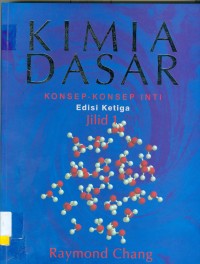 Kimia Dasar Konsep- Konsep Inti Edisi Ketiga Jilid 1