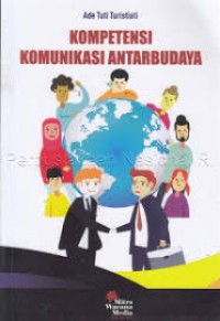 Kompetensi Komunikasi Antar Budaya