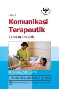 Komunikasi Terapeutik : teori & praktik