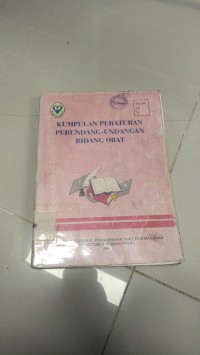 Image of Kumpulan peraturan perUU bidang obat, BPOM