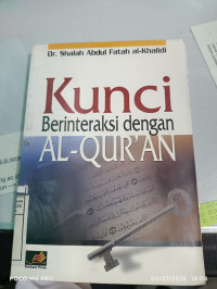 Image of Kunci Berinteraksi Dengan Al-Qur'an