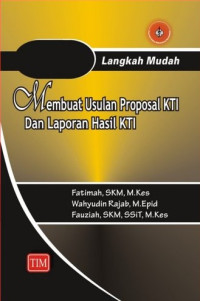 Image of Langka Mudah Membuat Usulan Proposal KTI Dan Laporan Hasil KTI