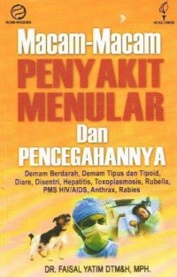 Macam-Macam Penyakit Menular Dan Cara Pencegahannnya