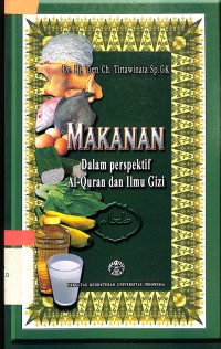 Makanan Dalam Perspektif Al-Quran dan Ilmu Gizi