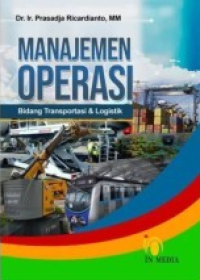 Manajemen Operasi Bidang Transportasi & Logistik