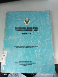 Image of Materi Pokok Bidang Studi Perawatan Kesehatan Anak Modul 5-6