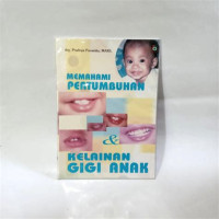 Image of Memahami Pertumbuhan Dan Kelainan Gigi Anak