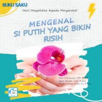 Mengenal Si Putih Yang Bikin Risih