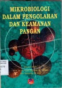 Mikrobiologi Dalam Pengolahan dan Keamanan Pangan