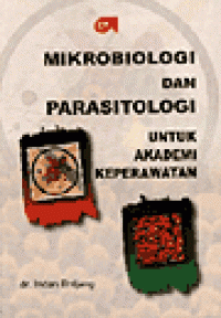 Image of Mikrobiologi Dan Parasitologi Untuk Akademi Keperawatan
