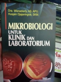 Mikrobiologi Untuk Klinik dan Laboratorium