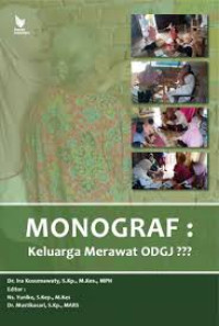 Monograf Keluarga Merawat ODGJ ???