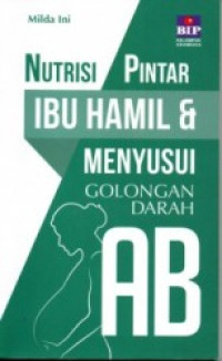 Nutrisi Pintar Ibu Hamildan Menyusui