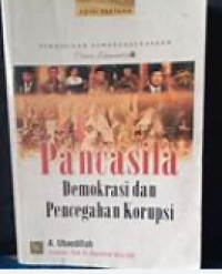 Pancasila Demokrasi dan Pencegahan Korupsi