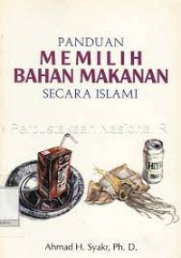 Panduan Memilih Bahan Makanan secara Islami