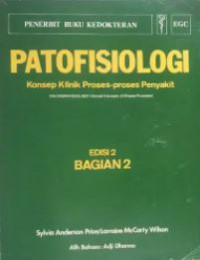 Patofisiologi : Konsep Klinik Proses-proses Penyakit