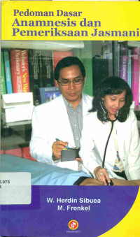 Image of Pedoman Dasar Anamnesis Dan Pemeriksaan Jasmani