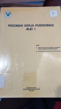 Pedoman Kerja Puskesmas Jilid I