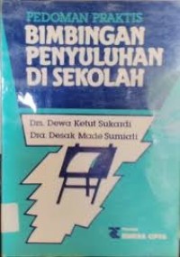 Pedoman Praktis Bimbingan Penyuluhan Di Sekolah