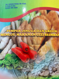 pempek jingga dan green menuju makanan gizi seimbang